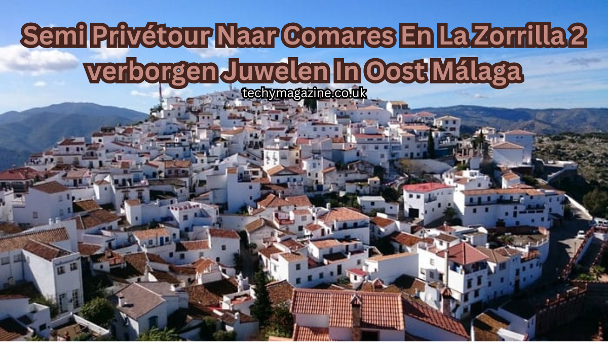 Semi Privétour Naar Comares En La Zorrilla 2 verborgen Juwelen In Oost Málaga