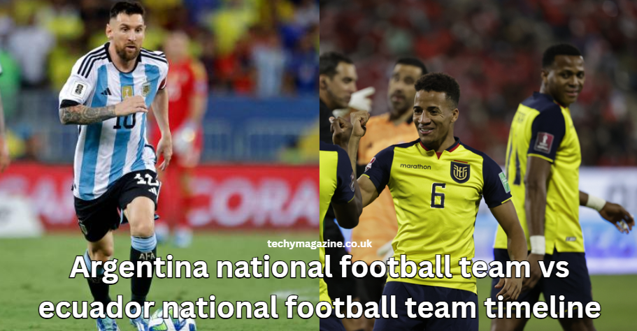 Argentina national football team vs ecuador national football team timeline