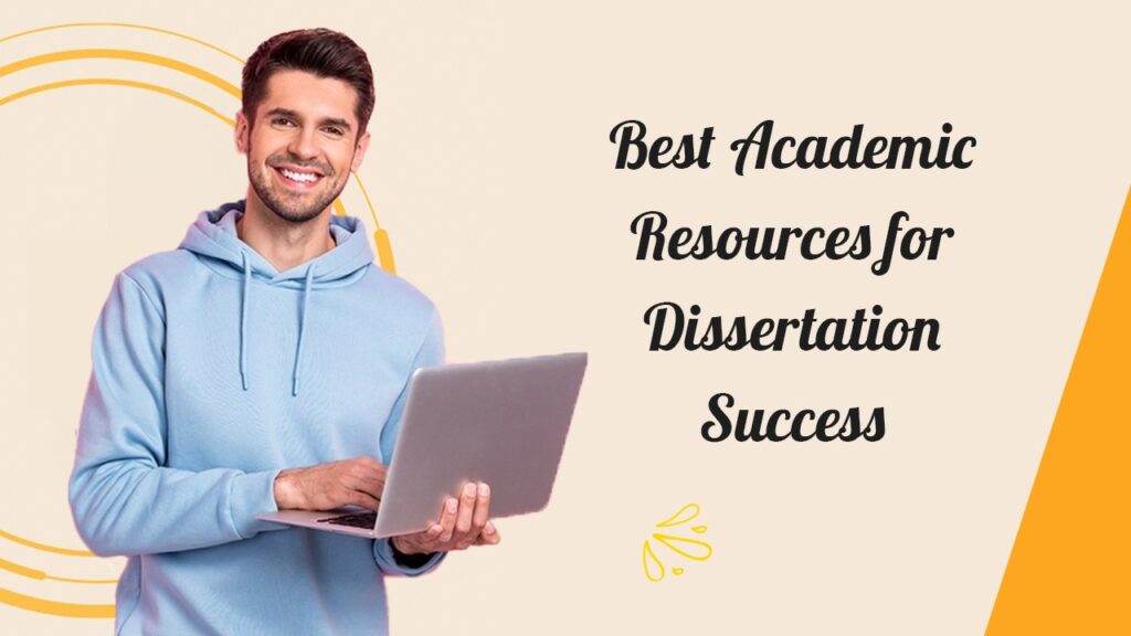 Top Dissertation Help Resources You Should Know About